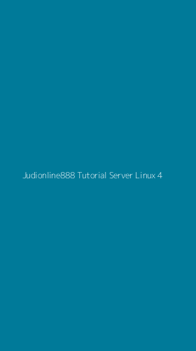 Tampilan Antarmuka Aplikasi Judionline888 Tutorial Server Linux - 4