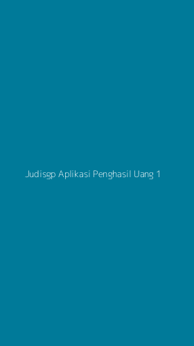Tampilan Antarmuka Aplikasi Judisgp Aplikasi Penghasil Uang - 1