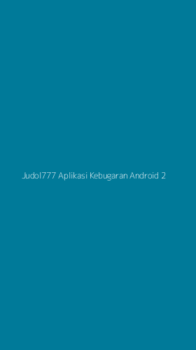 Tampilan Antarmuka Aplikasi Judol777 Aplikasi Kebugaran Android - 2