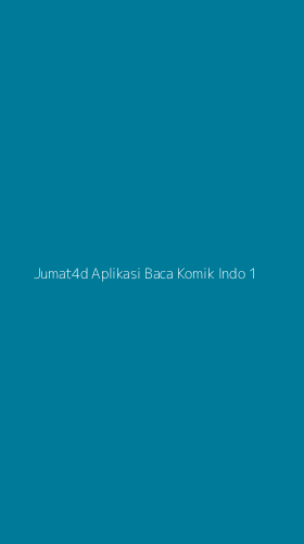 Tampilan Antarmuka Aplikasi Jumat4d Aplikasi Baca Komik Indo - 1
