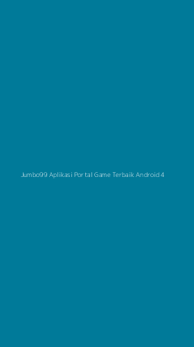 Tampilan Antarmuka Aplikasi Jumbo99 Aplikasi Portal Game Terbaik Android - 4