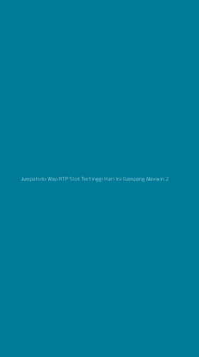 Tampilan Antarmuka Aplikasi Jumpatoto Wap Rtp Slot Tertinggi Hari Ini Gampang Maxwin - 2