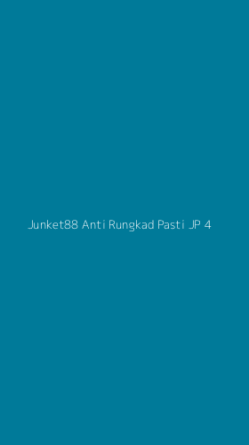 Tampilan Antarmuka Aplikasi Junket88 Anti Rungkad Pasti Jp - 4