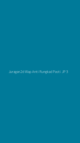 Tampilan Antarmuka Aplikasi Juragan2d Wap Anti Rungkad Pasti Jp - 3
