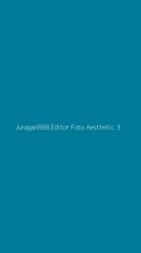Tampilan Antarmuka Aplikasi Juragan888 Editor Foto Aesthetic - 3