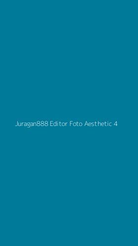 Tampilan Antarmuka Aplikasi Juragan888 Editor Foto Aesthetic - 4