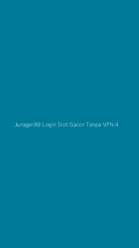 Tampilan Antarmuka Aplikasi Juragan89 Login Slot Gacor Tanpa Vpn - 4