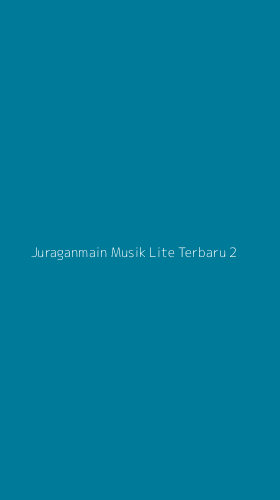 Tampilan Antarmuka Aplikasi Juraganmain Musik Lite Terbaru - 2