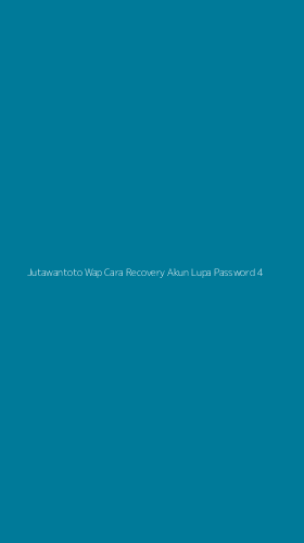 Tampilan Antarmuka Aplikasi Jutawantoto Wap Cara Recovery Akun Lupa Password - 4
