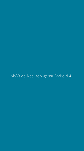 Tampilan Antarmuka Aplikasi Jvb88 Aplikasi Kebugaran Android - 4