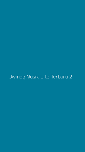 Tampilan Antarmuka Aplikasi Jwinqq Musik Lite Terbaru - 2