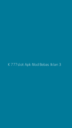 Tampilan Antarmuka Aplikasi K 777slot Apk Mod Bebas Iklan - 3