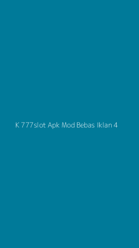 Tampilan Antarmuka Aplikasi K 777slot Apk Mod Bebas Iklan - 4