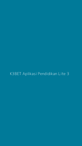 Tampilan Antarmuka Aplikasi K3bet Aplikasi Pendidikan Lite - 3