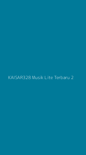 Tampilan Antarmuka Aplikasi Kaisar328 Musik Lite Terbaru - 2