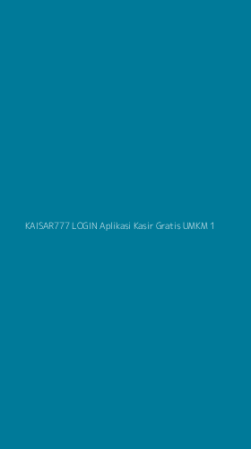 Tampilan Antarmuka Aplikasi Kaisar777 Login Aplikasi Kasir Gratis Umkm - 1