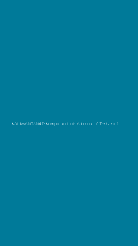 Tampilan Antarmuka Aplikasi Kalimantan4d Kumpulan Link Alternatif Terbaru - 1