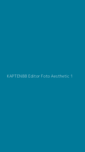 Tampilan Antarmuka Aplikasi Kapten88 Editor Foto Aesthetic - 1