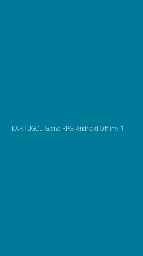 Tampilan Antarmuka Aplikasi Kartugol Game Rpg Android Offline - 1