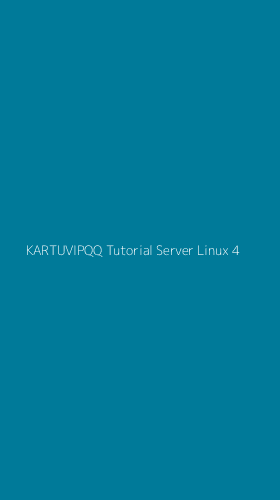 Tampilan Antarmuka Aplikasi Kartuvipqq Tutorial Server Linux - 4
