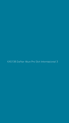 Tampilan Antarmuka Aplikasi Kas138 Daftar Akun Pro Slot Internasional - 3