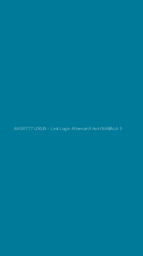 Tampilan Antarmuka Aplikasi KASIR777 LOGIN - Link Login Alternatif Anti NAWALA - 3