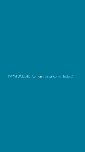 Tampilan Antarmuka Aplikasi Kayatogel4d Aplikasi Baca Komik Indo - 2