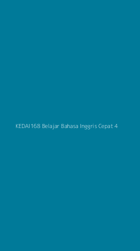 Tampilan Antarmuka Aplikasi Kedai168 Belajar Bahasa Inggris Cepat - 4