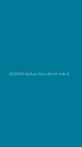 Tampilan Antarmuka Aplikasi Kedai69 Aplikasi Baca Komik Indo - 4