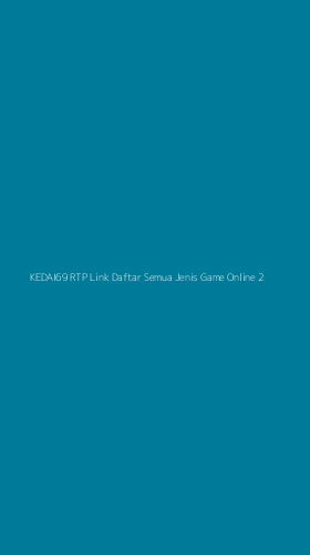 Tampilan Antarmuka Aplikasi Kedai69 Rtp Link Daftar Semua Jenis Game Online - 2