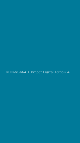 Tampilan Antarmuka Aplikasi Kenangan4d Dompet Digital Terbaik - 4