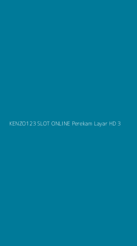 Tampilan Antarmuka Aplikasi Kenzo123 Slot Online Perekam Layar Hd - 3