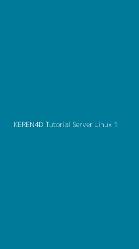 Tampilan Antarmuka Aplikasi Keren4d Tutorial Server Linux - 1