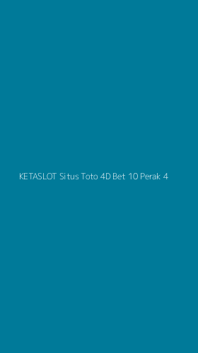 Tampilan Antarmuka Aplikasi Ketaslot Situs Toto 4d Bet 10 Perak - 4