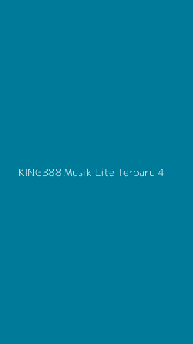 Tampilan Antarmuka Aplikasi King388 Musik Lite Terbaru - 4