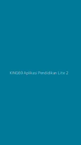 Tampilan Antarmuka Aplikasi King69 Aplikasi Pendidikan Lite - 2