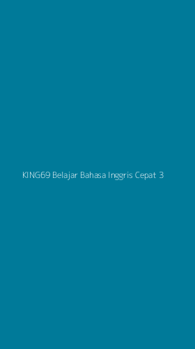 Tampilan Antarmuka Aplikasi King69 Belajar Bahasa Inggris Cepat - 3