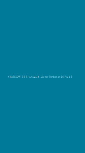 Tampilan Antarmuka Aplikasi Kingdom138 Situs Multi Game Terbesar Di Asia - 3