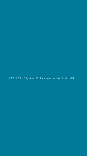 Tampilan Antarmuka Aplikasi Kingslot77 Aplikasi Portal Game Terbaik Android - 4