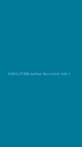 Tampilan Antarmuka Aplikasi Kingslot888 Aplikasi Baca Komik Indo - 3
