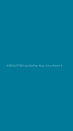 Tampilan Antarmuka Aplikasi Kingslot99 Cara Daftar Akun Situs Resmi - 4