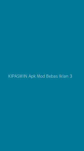 Tampilan Antarmuka Aplikasi Kipaswin Apk Mod Bebas Iklan - 3