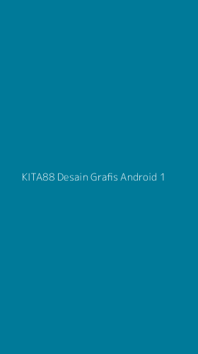 Tampilan Antarmuka Aplikasi Kita88 Desain Grafis Android - 1