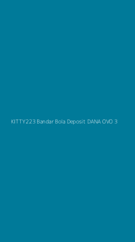 Tampilan Antarmuka Aplikasi Kitty223 Bandar Bola Deposit Dana Ovo - 3
