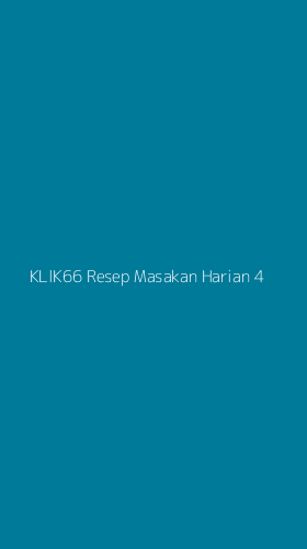 Tampilan Antarmuka Aplikasi Klik66 Resep Masakan Harian - 4