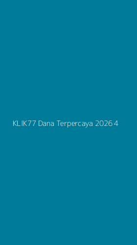 Tampilan Antarmuka Aplikasi Klik77 Dana Terpercaya 2026 - 4