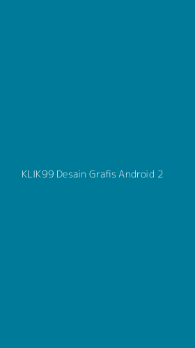 Tampilan Antarmuka Aplikasi Klik99 Desain Grafis Android - 2