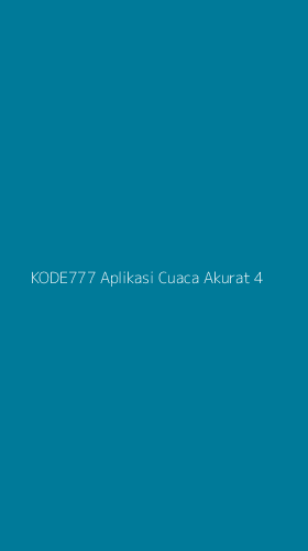 Tampilan Antarmuka Aplikasi Kode777 Aplikasi Cuaca Akurat - 4