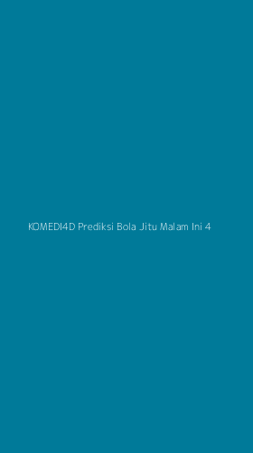 Tampilan Antarmuka Aplikasi Komedi4d Prediksi Bola Jitu Malam Ini - 4