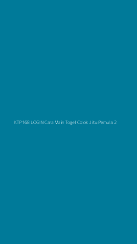 Tampilan Antarmuka Aplikasi Ktp168 Login Cara Main Togel Colok Jitu Pemula - 2